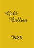 Gold Bullion